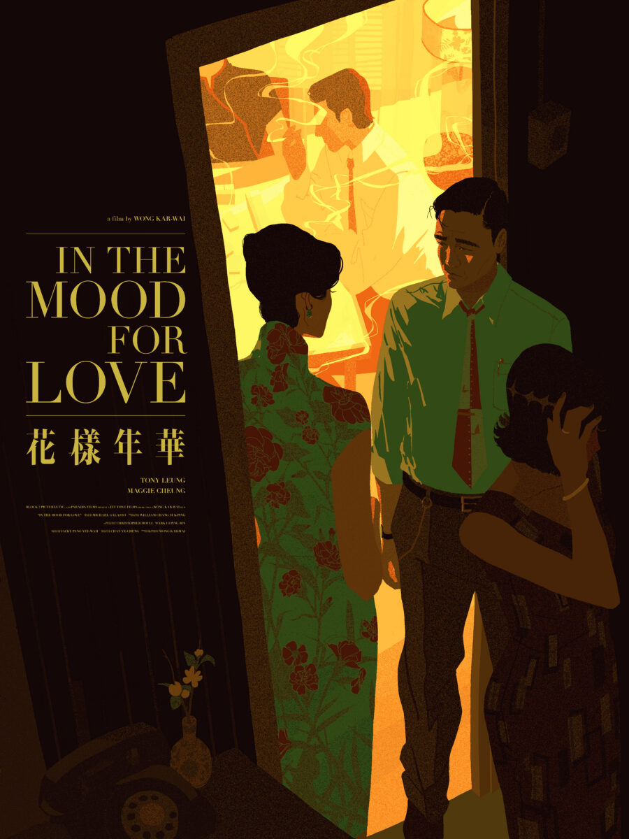 a film by WONG KAR WAI IN THE MOOD FOR LOVE 花樣年華 Tony Leung Maggie Cheung BLOCK 2 PICTURES INC. and PARADIS FILMS PRESENT A JET TONE FILMS PRODUCTION A WONG KAR WAI FILM "IN THE MOOD FOR LOVE" ORIGINAL MUSIC BY MICHAEL GALASSO PRODUCTION DESIGNER WILLIAM CHANG SUK-PING DIRECTOR OF PHOTOGRAPHY CHRISTOPHER DOYLE MARK LI PING-BIN ASSOCIATE PRODUCER JACKY PANG YEE-WAH EXECUTIVE PRODUCER CHAN YE-CHIENG PRODUCED WRITTEN AND DIRECTED BY WONG KAR WAI